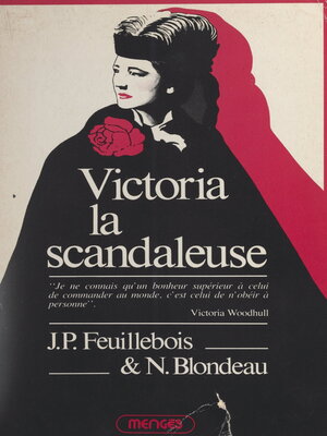 cover image of Victoria la scandaleuse